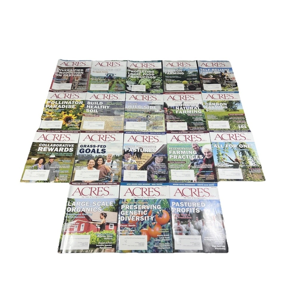 Acres USA Magazine Lot of 18 Eco Agriculture Ranch Organic Farming 2016-2017